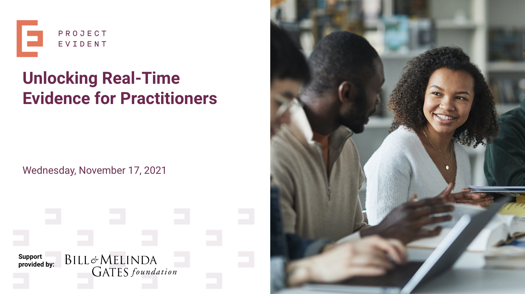 Unlocking Real Time Evidence for Practitioners